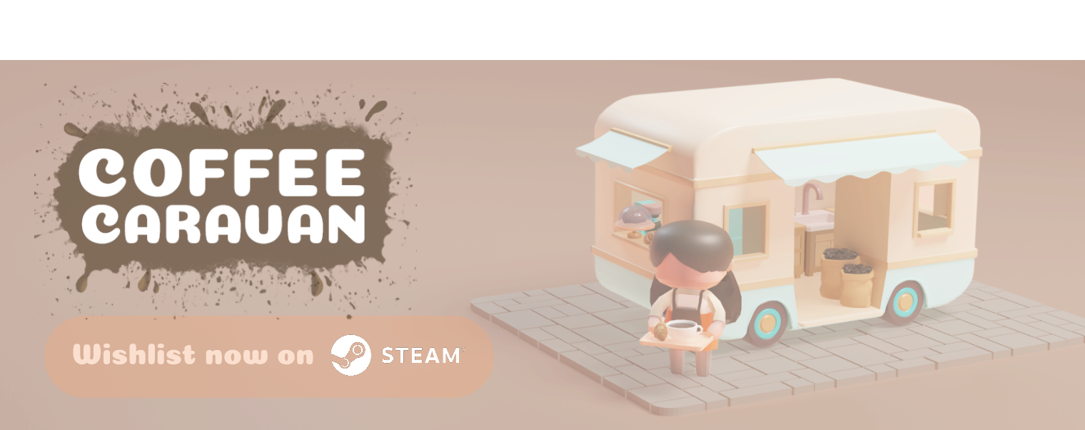 Wishlist our upcoming game Coffee Caravan on Steam